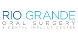 Rio Grande Oral Surgery