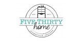 Five Thirty Home