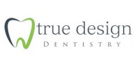 True Design Dentistry