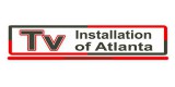 Tv Installation Of Atlanta