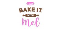 Bake It With Mel