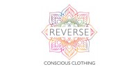 Reverse Conscious Clothing