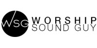 Worship Sound Guy