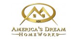 Americas Dream Homeworks
