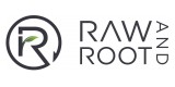 Raw And Root