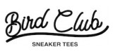 Bird Club Sneaker Tees