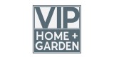 Vip Home And Garden