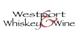 Westport Whiskey And Wine