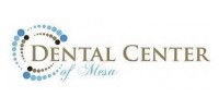 Dental Center Of Mesa