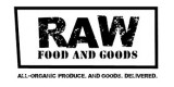 Raw Food And Goods