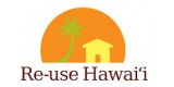 Re Use Hawaii