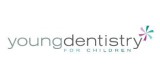 Young Dentistry For Children