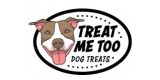 Treat Me Too Dog Treats