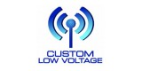 Custom Low Voltage