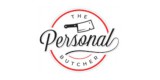 The Personal Butcher