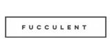Fucculent