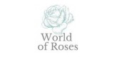 World Of Roses