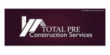 Total Pre Construction Services