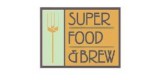 Super Food And Brew