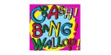 Crash Bang Wallop
