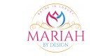 Mariah By Design