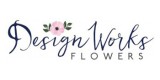 Design Works Flowers