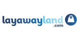 Layaway Land