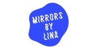 Mirrors By Lina