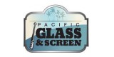 Pacific Glass Screen