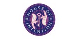 House Of Intention