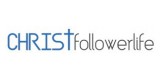 Christ Follower Life