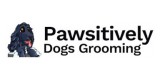 Pawsitively Dogs Grooming