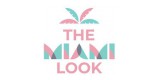 The Miami Look