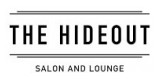 The Hideout Salon And Lounge