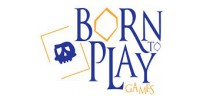 Born To Play Games
