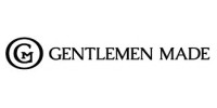 Gentlemen Made