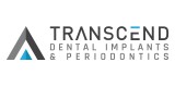 Transcend Dental Implants & Periodontics