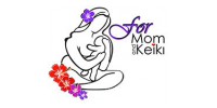 For Mom And Keiki