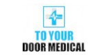 To Your Door Medical