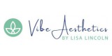 Vibe Aesthetics By Lisa Lincoln