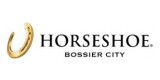 Horseshoe Bossier City