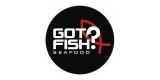 Got Fish? Seafood
