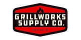Grillworks Supply
