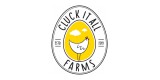 Cluck It All Farms