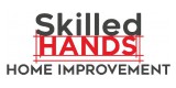 Skilled Hands Home Improvement