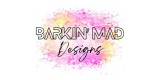 Barkin’ Mad Designs