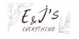 E & J's Everything