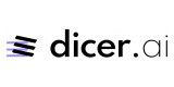 Dicer.ai