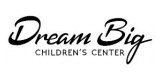 Dream Big Children's Center