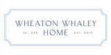 Wheaton Whaley Home